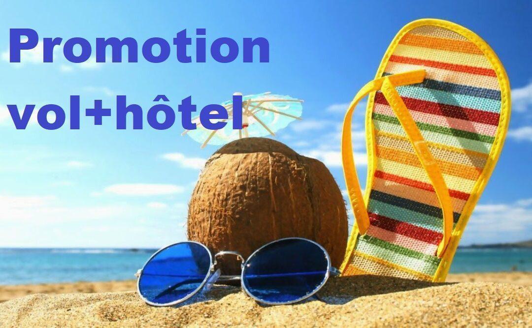 Promotions voyage vol+hôtel